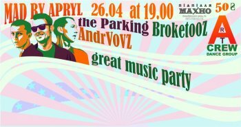   THE PARKING\BROKETOOZ/ANDRVOVZ - MAD BY APRIL